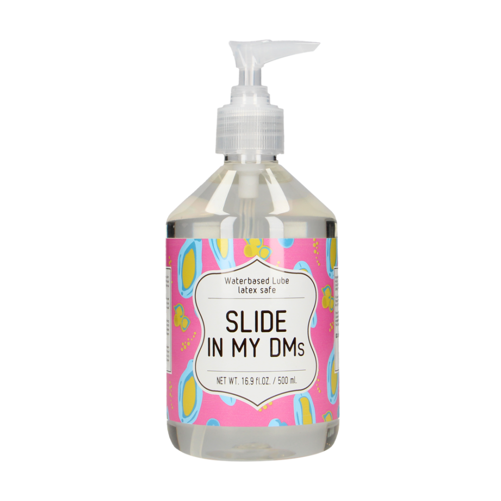 Slide In My DMs - Waterbased Lubricant - 17 fl oz / 500 ml