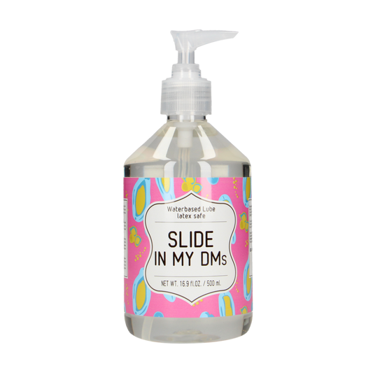 Slide In My DMs - Waterbased Lubricant - 17 fl oz / 500 ml